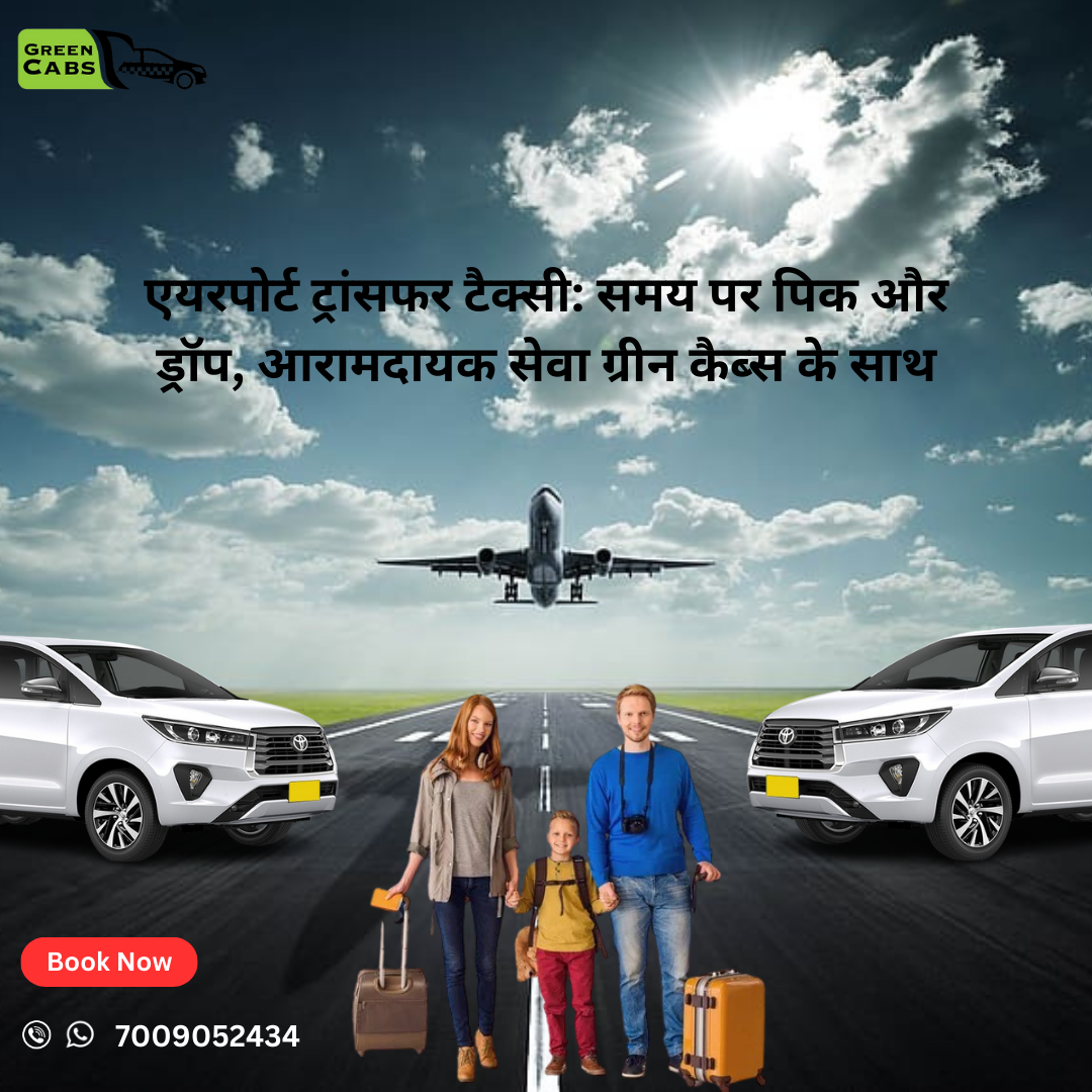 Airport Transfer Taxi Timely, Comfortable, and Reliable